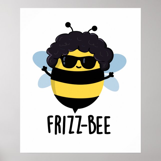 Frizz-Bee Funny Afro Bee Pun Poster (Front)