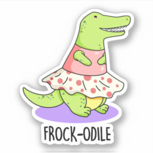 Frock-odile Funny Crocodile Pun 