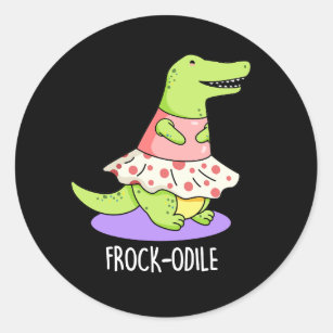 Frock-odile Funny Crocodile Pun Dark BG Classic Round Sticker