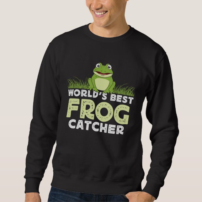 Frog Amphibians Exotic Animal Frog Hunter Tadpole  Sweatshirt (Front)