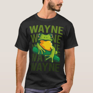 Frog Art - Wayne Name T-Shirt