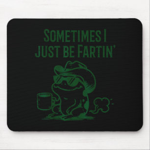 Frog Cowboy Be Loud Noisesin Funny Men Women Kids Mouse Pad