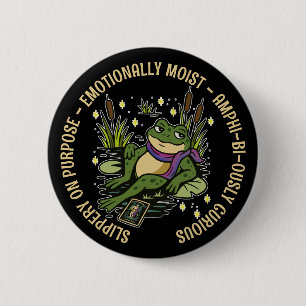 Frog Familiar: Slippery, Moist & Amphi-bi-ous 6 Cm Round Badge