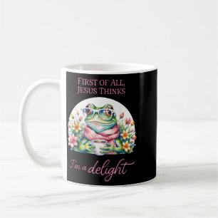 Frog First Of Jesus Thinks A Delight Christian Coffee Mug