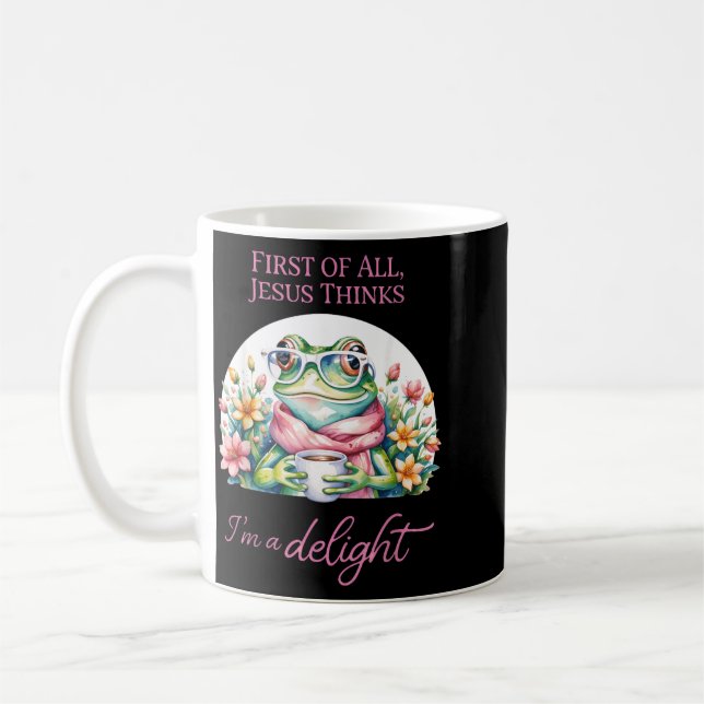 Frog First Of Jesus Thinks A Delight Christian Coffee Mug (Left)