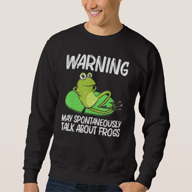 Frog For Men Women Cute Bullfrog Toad Tadpole _7 Sweatshirt (Front)