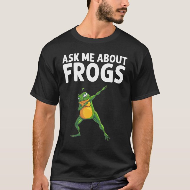 Frog For Men Women Dabbing Tadpole Herpetology 1 T-Shirt (Front)