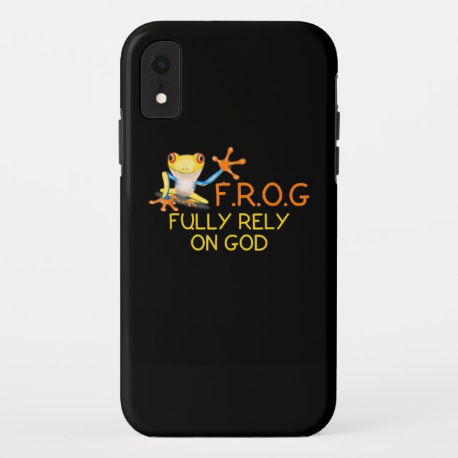 Frog | Frog Fully Rely On God Religious Novelty Case-Mate iPhone Case (Back)
