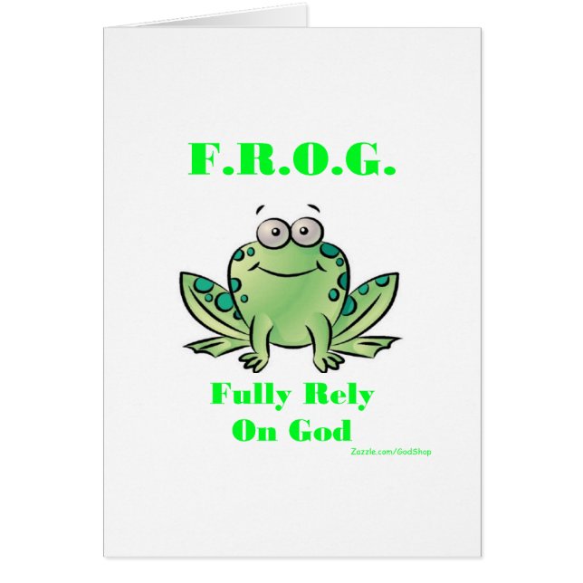 FROG (Fully Rely on God) (Front)