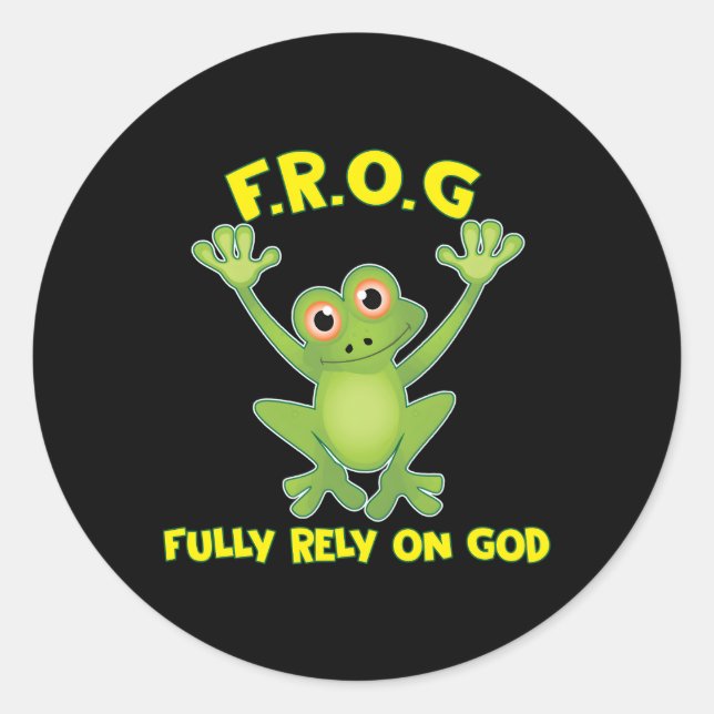 Frog Fully Rely On God Christianity Classic Round Sticker (Front)