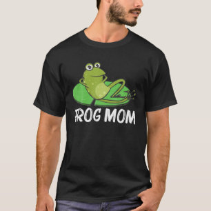 Frog Gift For Mum Women Cute Bullfrog Toad Tadpole T-Shirt