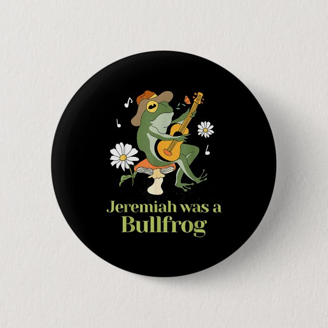 Frog Guitar-jeremiah Was Bullfrog Funny Saying  6 Cm Round Badge (Front)