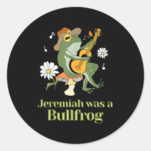 Frog Guitar-jeremiah Was Bullfrog Funny Saying Classic Round Sticker