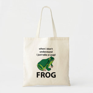 Frog I Just Take A Leap Frog Tote Bag