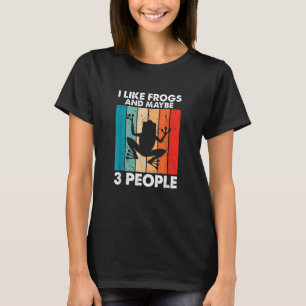 Frog   I Like Frogs and Maybe 3 People Retro Vinta T-Shirt