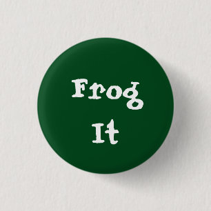 Frog It 3 Cm Round Badge