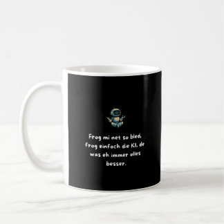 Frog Me Not So Dumb... Coffee Mug