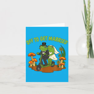Frog Meme Wedding Bachelorette Party Off To Get Card