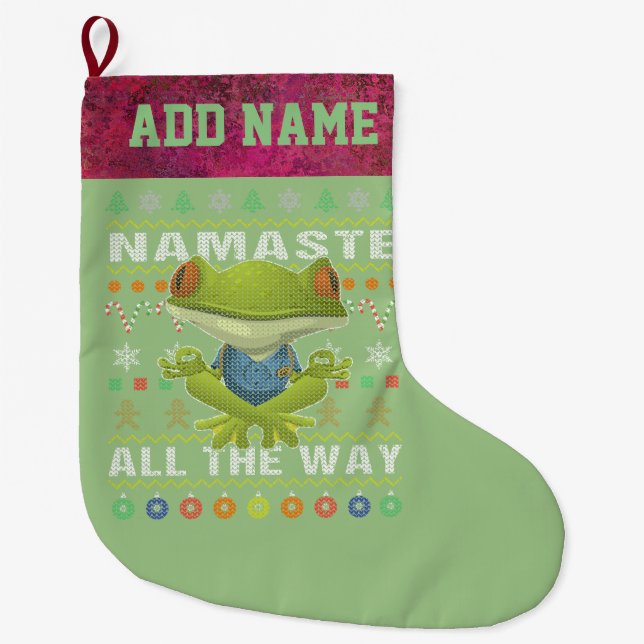 Frog Namaste All The Way Ugly Christmas Large Christmas Stocking (Front)