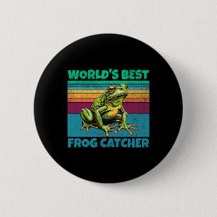 Frog Worlds Best Toad Catcher Funny Amphibian Hunt 6 Cm Round Badge