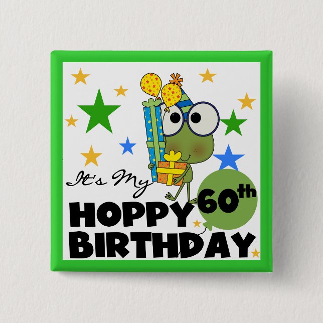 Froggie Hoppy 60th Birthday 15 Cm Square Badge (Front)