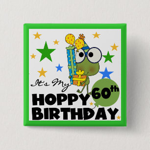Froggie Hoppy 60th Birthday 15 Cm Square Badge