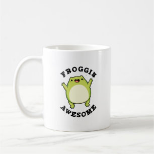 Froggin Awesome Funny Frog Pun  Coffee Mug