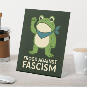 Frogs Against Fascism Portland Frog Protest Pedestal Sign
