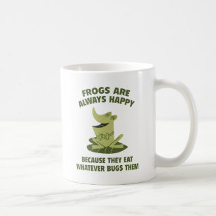 Frogs Are Always Happy Coffee Mug