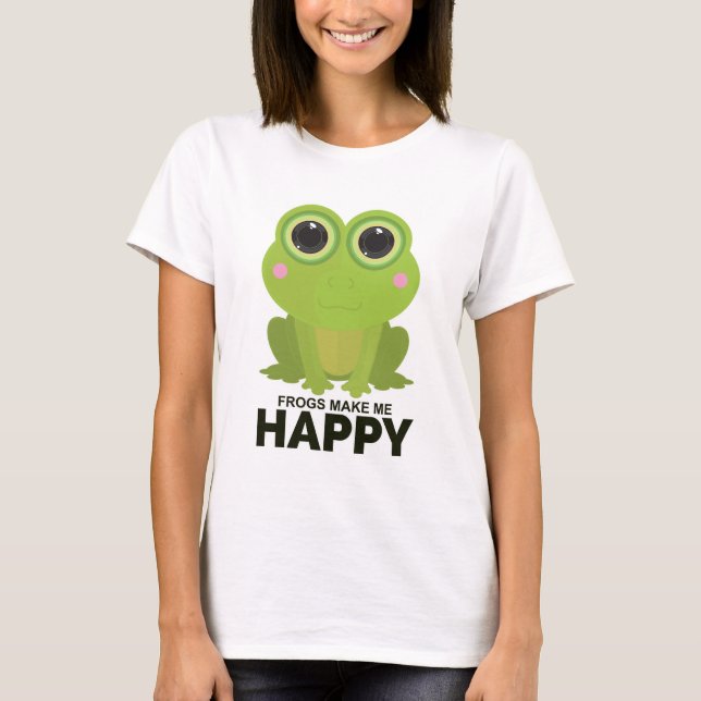 Frogs Make Me Happy T-Shirt (Front)