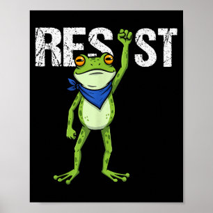 Frogs Resist - Rtland Frog Protest Funny Poster