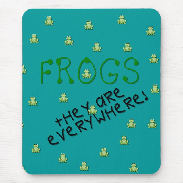 Frogs - They are Everywhere Mousepad (Front)