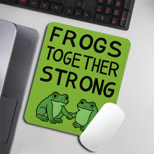 Frogs Together Strong Portland Frog Protest Mouse Pad