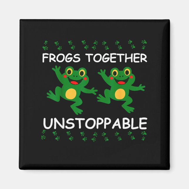 Frogs Together Unstoppable Funny Animal Lovers Des Magnet (Front)