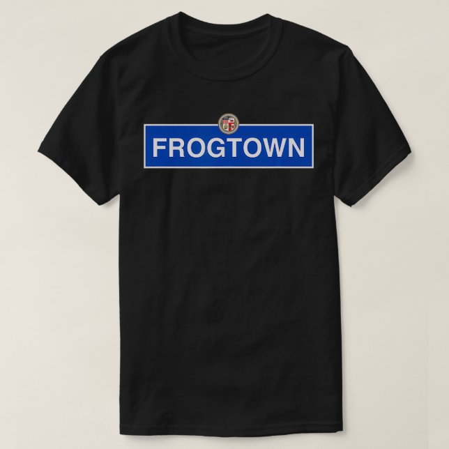 Frogtown Los Angeles Street Sign NELA Glassell Cyp T-Shirt (Design Front)