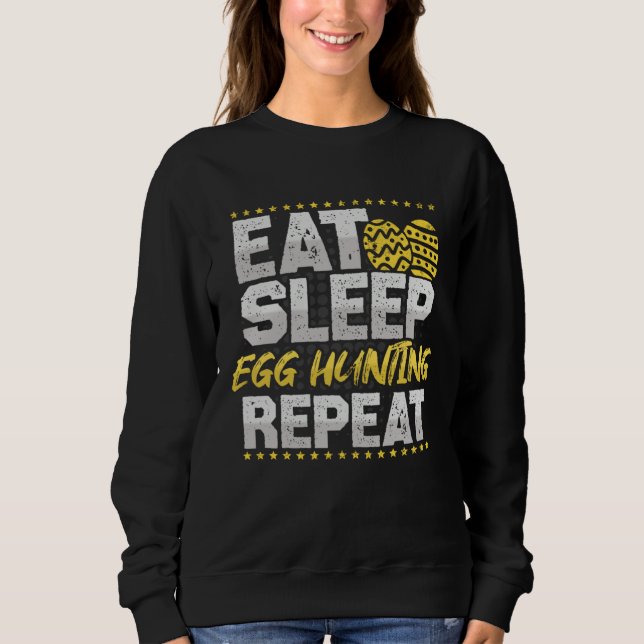 Frohe Ostern T-Shirt Egg Hunting Repeat Funny East Sweatshirt (Front)