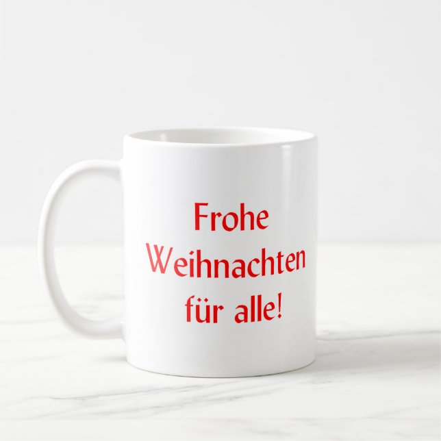 Frohe Weihnachten fur alle Coffee Mug (Left)