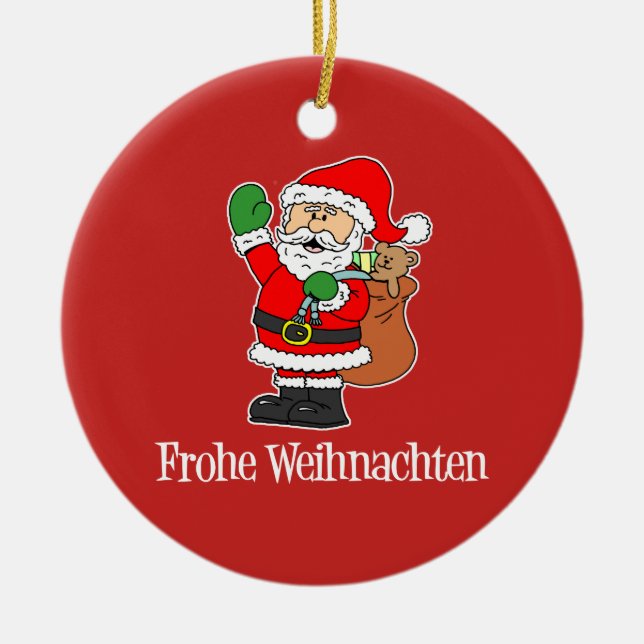 Frohe Weihnachten German Christmas Santa Ceramic Ornament (Front)