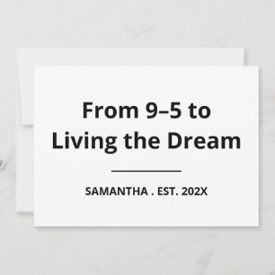 From 9–5 to Living the Dream Funny Retirement Card