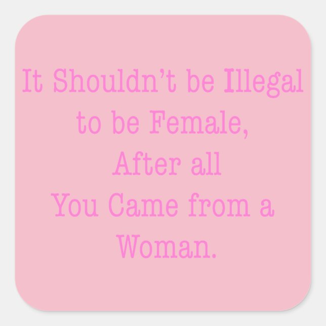 From a Woman Square Sticker (Front)