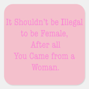 From a Woman Square Sticker