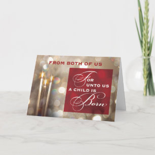 From Both Of Us Christmas Candles Child is Born  Card
