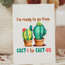 From cact-i to cat-us, cute Valentine