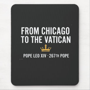 From Chicago To The Vatican Pope Leo 267th Mouse Pad