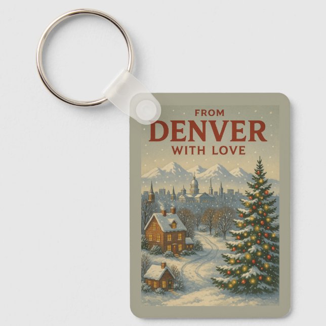 From Denver With Love Christmas Keychain (Front)