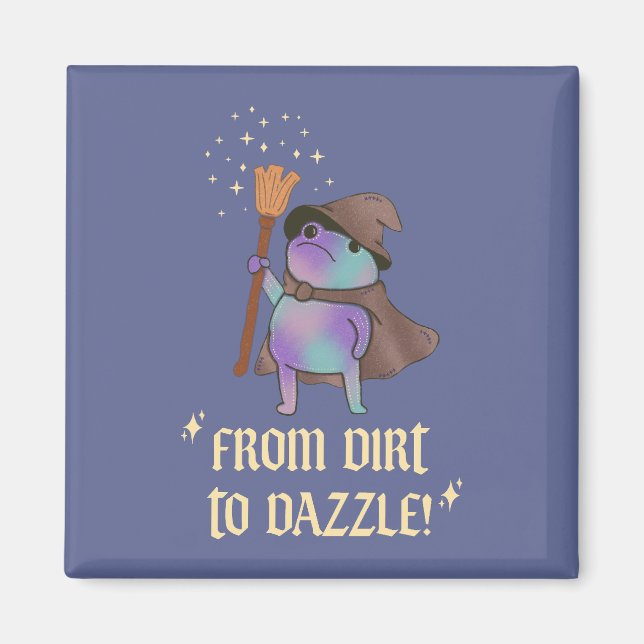 From Dirt to Dazzle Funny Wizard Frog Witch Hat  Magnet (Front)