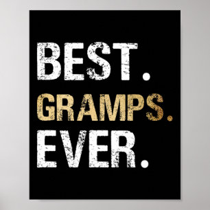From Granddaughter Grandson Best Gramps Ever Poster