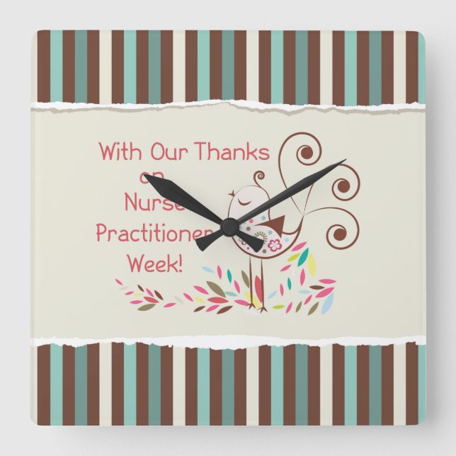 From Group, Happy Nurse Practitioner Week Square Wall Clock (Front)