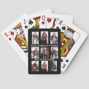 From Ladies to Crazies Who Love Playing Cards