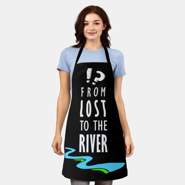 From lost to the river apron (Worn)